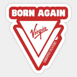 Born Again Virgin Sticker